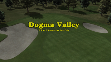 Dogma Valley Par 3