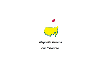 Magnolia Greens-Par 3
